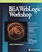 Books : BEA WebLogic Workshop: Building Rich J2EE Web Services