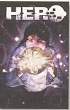 H-E-R-O: Powers and Abilities H-E-R-O: Powers and Abilities