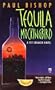 TEQUILA MOCKINGBIRD (Fey Croaker Novels)