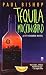 Tequila Mockingbird (Fey Croaker Novels)