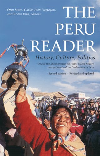 City Travel Guides Discounted  Books : The Peru Reader: History, Culture, Politics (The Latin America Readers)