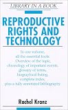 Reproductive Rights and Technology (Library in a Book)