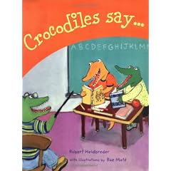 Crocodiles Say . . .