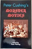 Peter Cushing's monster movies