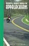Motorcycle Journeys Through the Appalachians
