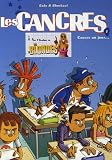 Les cancres, Tome 1 : Cancre un jour...
