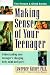 Making Sense of Your Teenager (Kutner, Lawrence. Parent and Child Series.) by Lawrence Kutner ISBN 0380713551