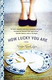 How Lucky You Are