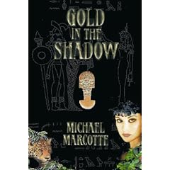 Gold in the Shadow