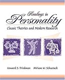 Readings in Personality: Classic Theories and Modern Research