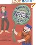 Shlemazel and the Remarkable Spoon of Pohost