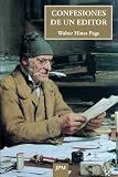 Confesiones de un editor (Spanish Edition)