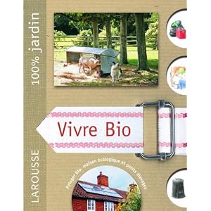 Vivre bio : 100% jardin