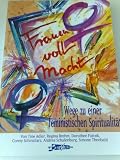 Produkt-Bild: Frauen voll Macht (Wege zu einer feministischen Spiritualit&auml;t)