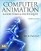Computer Animation: Algorithms and Techniques