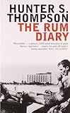 The Rum Diary (Bloomsbury Classic Reads)