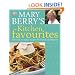 Mary Berry's Kitchen Favourites: Informal Everyday Recipes for Family and Friends