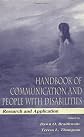 Handbook of Communication and People With Disabilities: Research and Application (Lea's Communication Series)