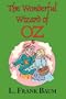 The Wizard of Oz (The Wonderful Wizard of Oz)