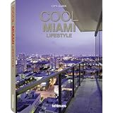 Cool Miami (Cool Guides) (English and German Edition)
