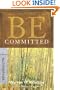Be Committed (Ruth & Esther): Doing God's Will Whatever the Cost (The BE Series Commentary)