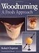 Woodturning A Fresh Approach
