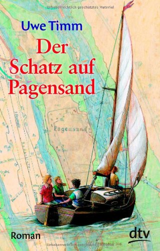 Der Schatz Auf Pagensand Pdf Download Uwe Timm Der Schatz Auf Pagensand Dtv Pagrifisa