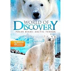 World Of Discovery - Polar Bears: Arctic Terror (Amazon.com Exclusive)