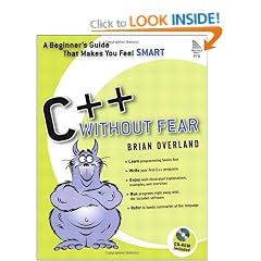 C++ without Fear: A Beginner's Guide That Makes You Feel Smart