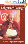 Enlightened Courage: An Explanation O...