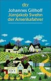 Produkt-Bild: J&uuml;rnjakob Swehn der Amerikafahrer
