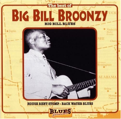 Big Bill Broonzy - Big Bill Broonzy - Zortam Music