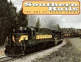 Southern Rails 2007 Calendar: The Art of Frank Crowe