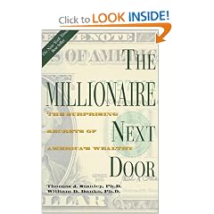 The Millionaire Next Door: The Surprising Secrets of America's Wealthy