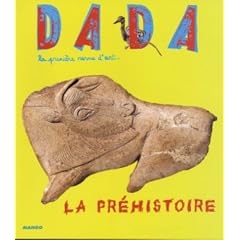Revue Dada, num�ro 107 : La Pr�histoire