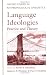 Language Ideologies: Practice and Theory (Oxford Studies in Anthropological Linguistics , No 16)
