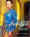 The Nyonya Kebaya: A Century of Straits Chinese Costume
