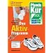 Die PfundsKur - Das Aktiv-Programm: Mit Motivationshilfe f�r dauerhafte Lust auf Bewegung. Mit Trainingspl�nen f�r: Walking, Nordic Walking, Laufen, Radfahren, Inlineskating und Schwimmen