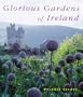 Glorious Gardens of Ireland
