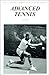 Books : Advanced Tennis (Wm C Brown Sports and Fitness Series)