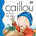 La Hora Del Bano (Bath Time) (Caillou (Spanish))