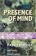 Presence Of Mind: Education And The Politics Of Deception (Edge, Critical Studies in Educational Theory)