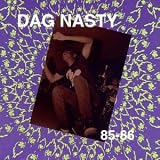 Dag Nasty -  85-86