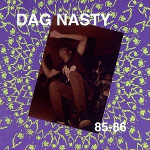 85 86 by Dag Nasty (Audio CD - 1992)