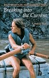 Breaking into the Current: Boatwomen of the Grand Canyon