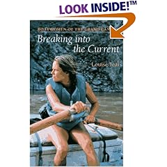 Breaking Into the Current: Boatwomen of the Grand Canyon