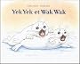 Yek Yek et Wak Wak