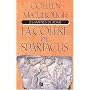 Les ma�tres de Rome. La col�re de Spartacus