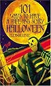101 Ways To Have a Safe and Scary Halloween