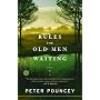 Rules for Old Men Waiting: A Novel